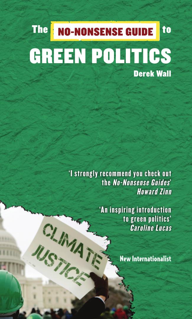 The No-Nonsense Guide to Green Politics (No-Nonsense Guides) (Derek Wall) (z-lib.org)