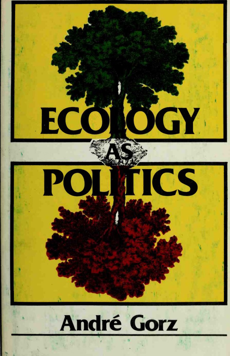 Ecology as Politics