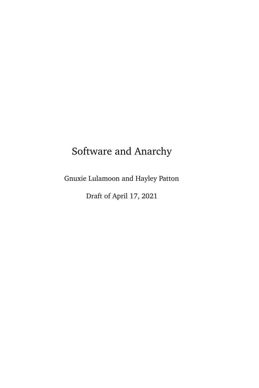 Software and Anarchy